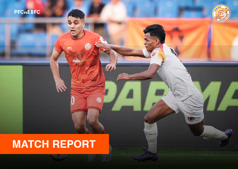 Match Report – Punjab FC go down to East Bengal at Home